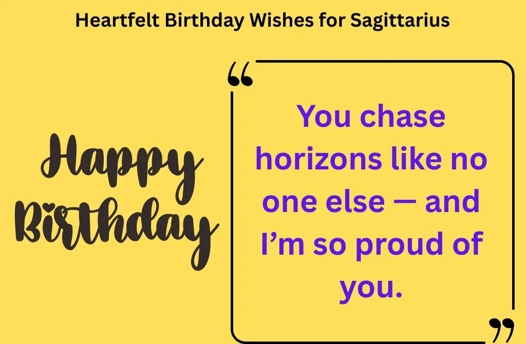  Heartfelt Birthday Wishes for Sagittarius