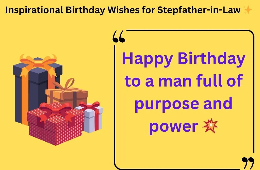 Inspirational Birthday Wishes for Stepfather-in-Law
