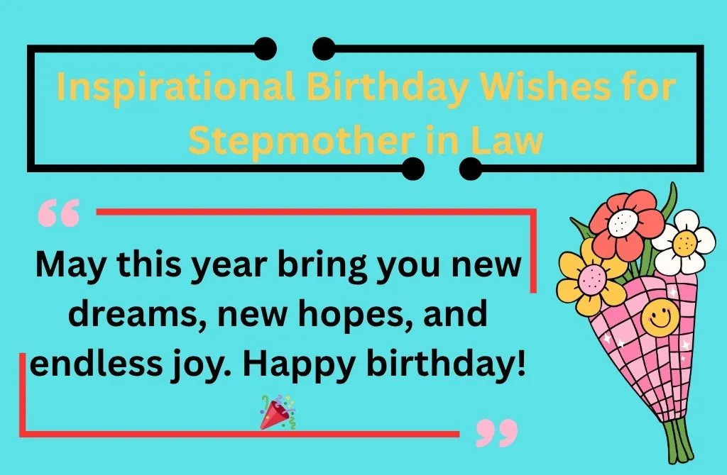 Inspirational Birthday Wishes for Stepmother in Law