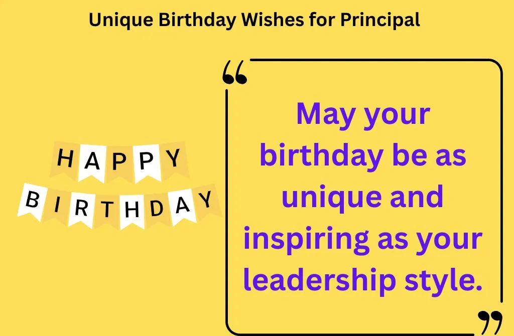 Unique Birthday Wishes for Principal