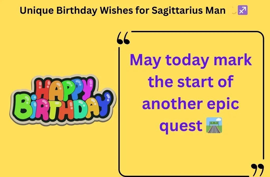 Unique Birthday Wishes for Sagittarius Man 